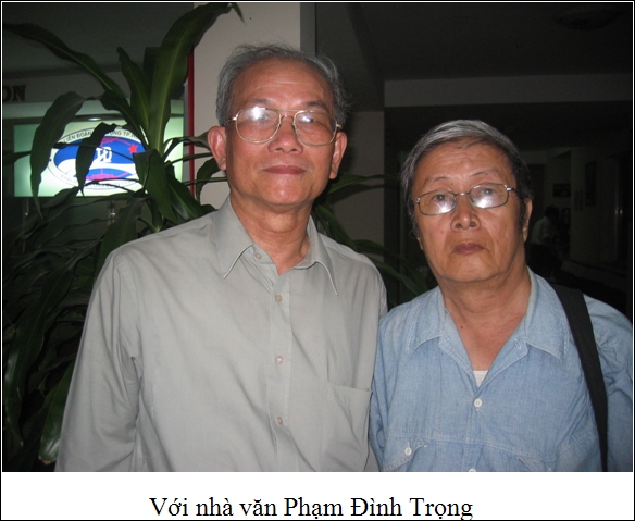 Với nhà văn Phạm Đình Trọng
